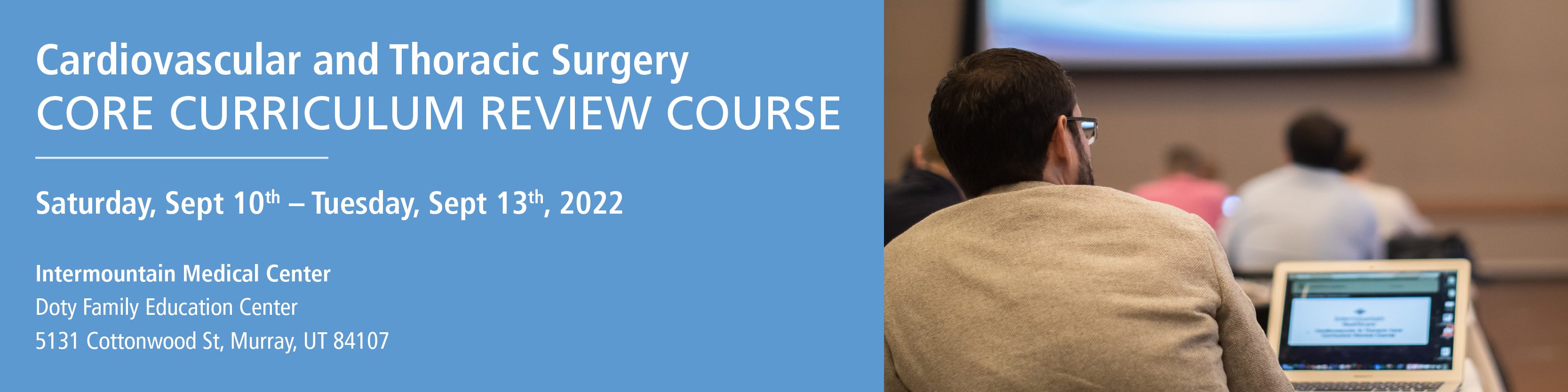 Cardiovascular and Thoracic Surgery Core Curriculum Review Course - 2022 Banner